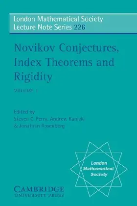 Novikov Conjectures, Index Theorems, and Rigidity