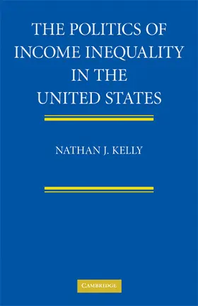 The Politics of Income Inequality in the United States
