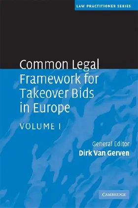 Common Legal Framework for Takeover Bids in Europe