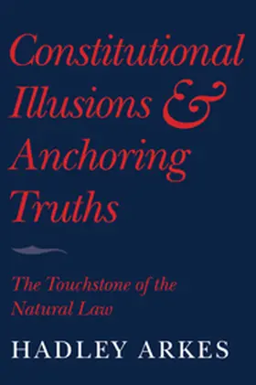 Constitutional Illusions and Anchoring Truths