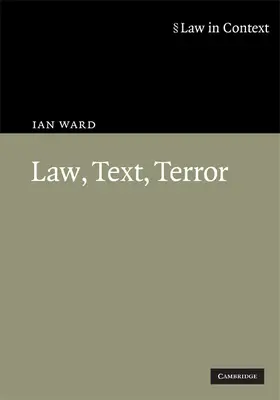 Law, Text, Terror