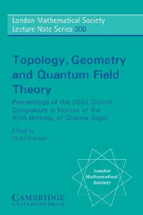 Topology, Geometry and Quantum Field Theory