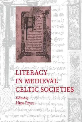 Literacy in Medieval Celtic Societies