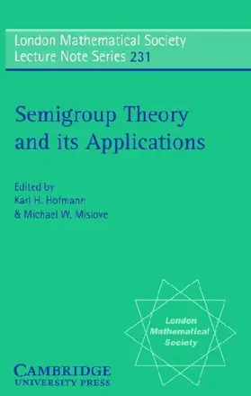 Semigroup Theory and Its Applications