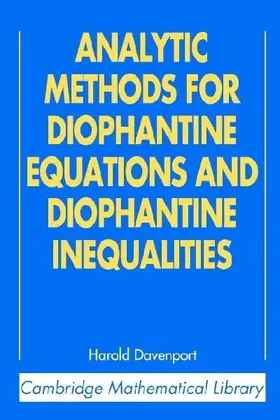 Analytic Methods for Diophantine Equations and Diophantine Inequalities