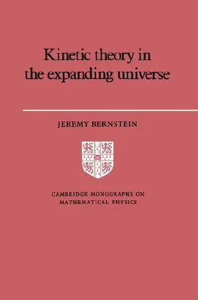 Kinetic Theory in the Expanding Universe