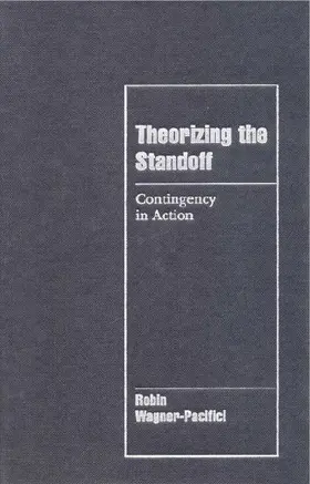 Theorizing the Standoff