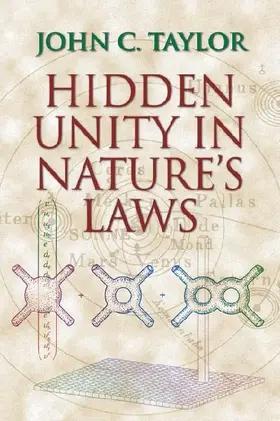Hidden Unity in Nature's Laws