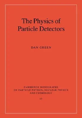 The Physics of Particle Detectors