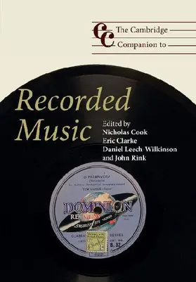 The Cambridge Companion to Recorded Music