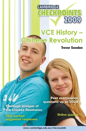Cambridge Checkpoints VCE History - Chinese Revolution 2009-13