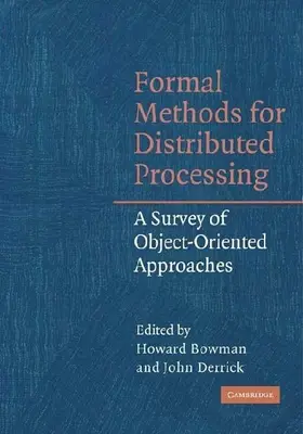 Formal Methods for Distributed Processing