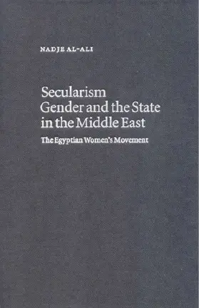 Secularism, Gender and the State in the Middle East