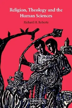 Religion, Theology and the Human Sciences