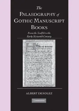 The Palaeography of Gothic Manuscript Books
