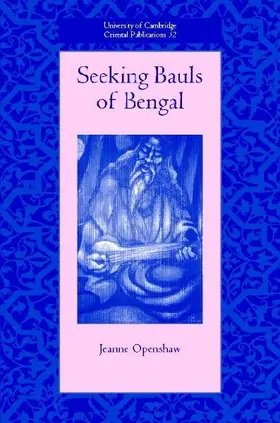 Seeking Bauls of Bengal