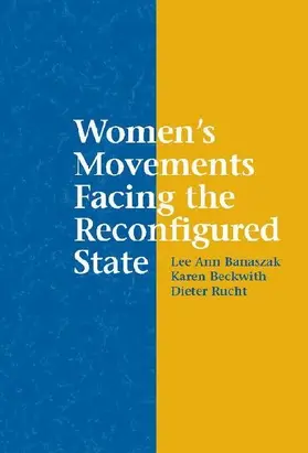Women's Movements Facing the Reconfigured State