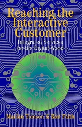 Reaching the Interactive Customer