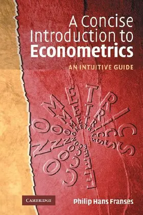 A Concise Introduction to Econometrics