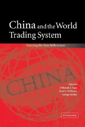 China and the World Trading System