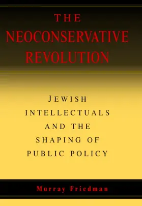 The Neoconservative Revolution
