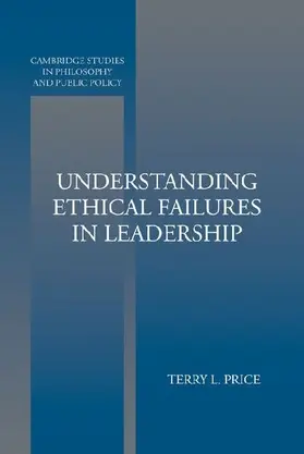 Understanding Ethical Failures in Leadership