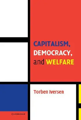 Capitalism, Democracy, and Welfare