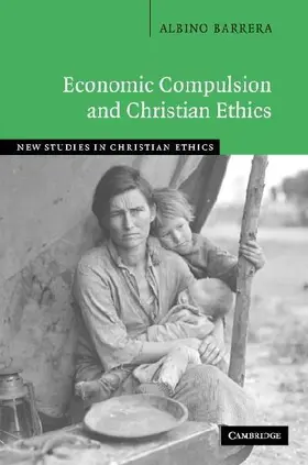 Economic Compulsion and Christian Ethics