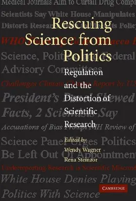 Rescuing Science from Politics
