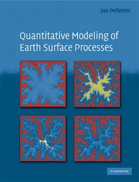 Quantitative Modeling of Earth Surface Processes