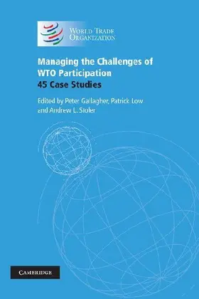 Managing the Challenges of Wto Participation