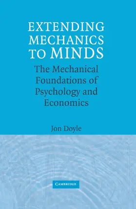 Extending Mechanics to Minds