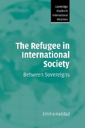 The Refugee in International Society