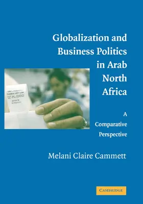 Globalization and Business Politics in Arab North Africa