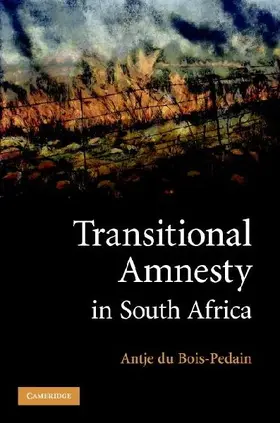 Transitional Amnesty in South Africa