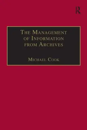The Management of Information from Archives