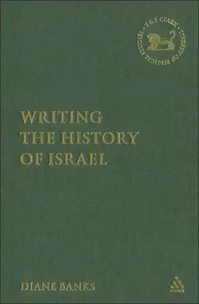 Writing the History of Israel