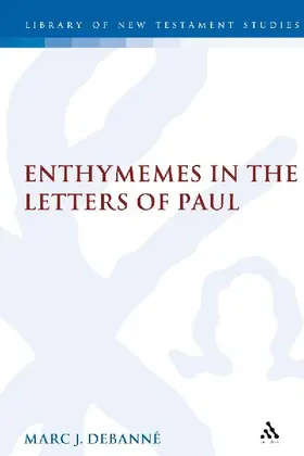 Enthymemes in the Letters of Paul