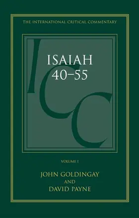 Isaiah 40-55 Vol 1 (ICC)