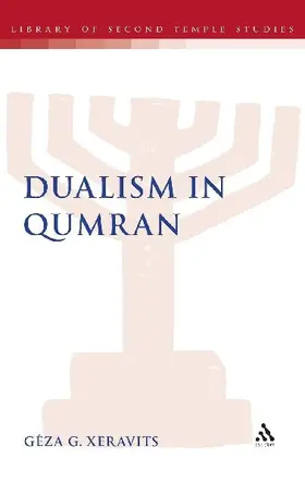 Dualism in Qumran