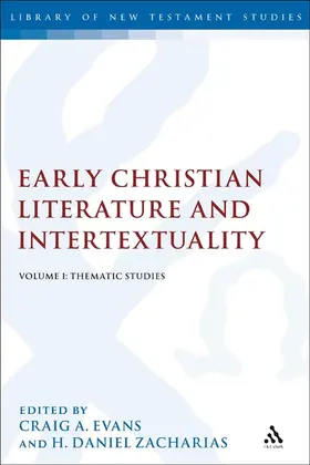Early Christian Literature and Intertextuality, Volume 1