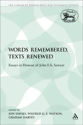 Words Remembered, Texts Renewed