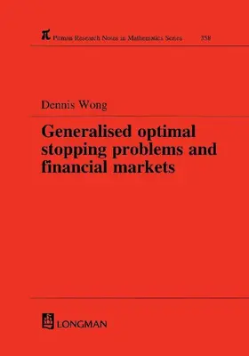 Generalized Optimal Stopping Problems and Financial Markets