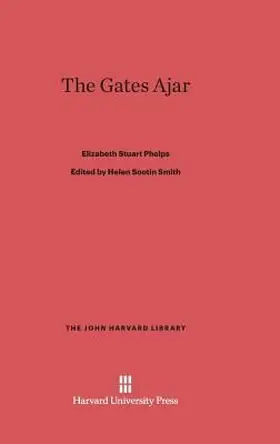 The Gates Ajar