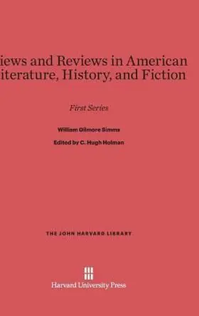 Views and Reviews in American Literature, History and Fiction