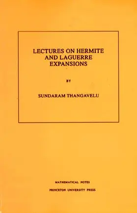Lectures on Hermite and Laguerre Expansions