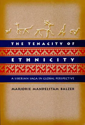 The Tenacity of Ethnicity