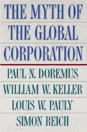 The Myth of the Global Corporation