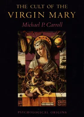 The Cult of the Virgin Mary