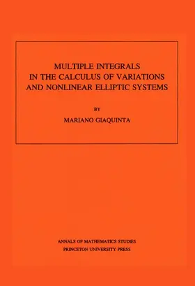 Multiple Integrals in the Calculus of Variations and Nonlinear Elliptic Systems